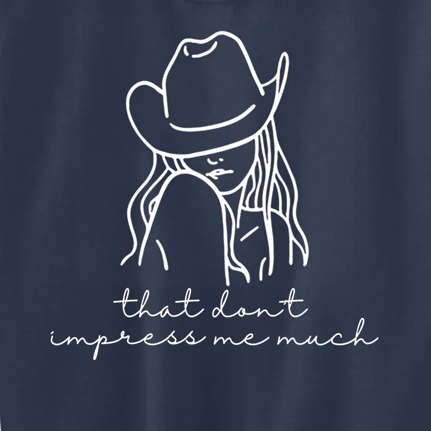 That Dont Impress Me Much Country Girl Kids Sweatshirt