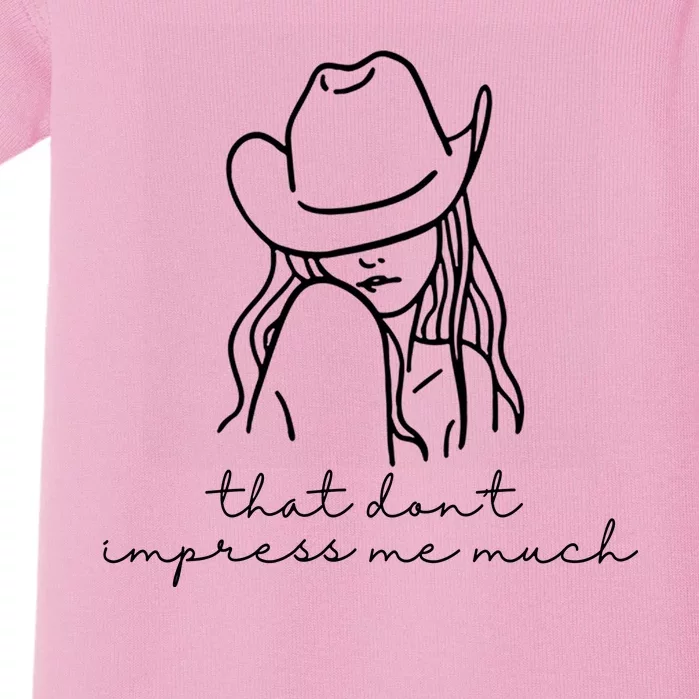 That Dont Impress Me Much Country Girl Baby Bodysuit