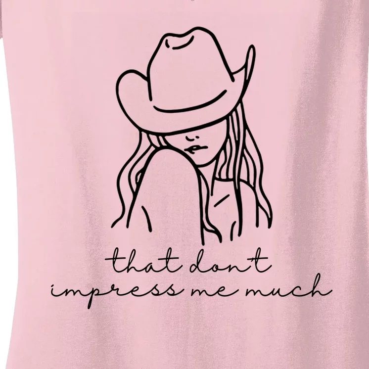 That Dont Impress Me Much Country Girl Women's V-Neck T-Shirt