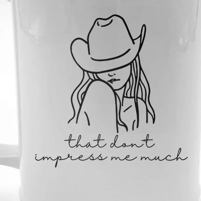 That Dont Impress Me Much Country Girl Front & Back Beer Stein