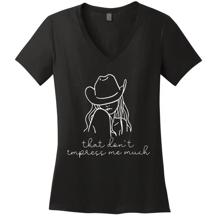 That Don't Impress Me Much Women's V-Neck T-Shirt