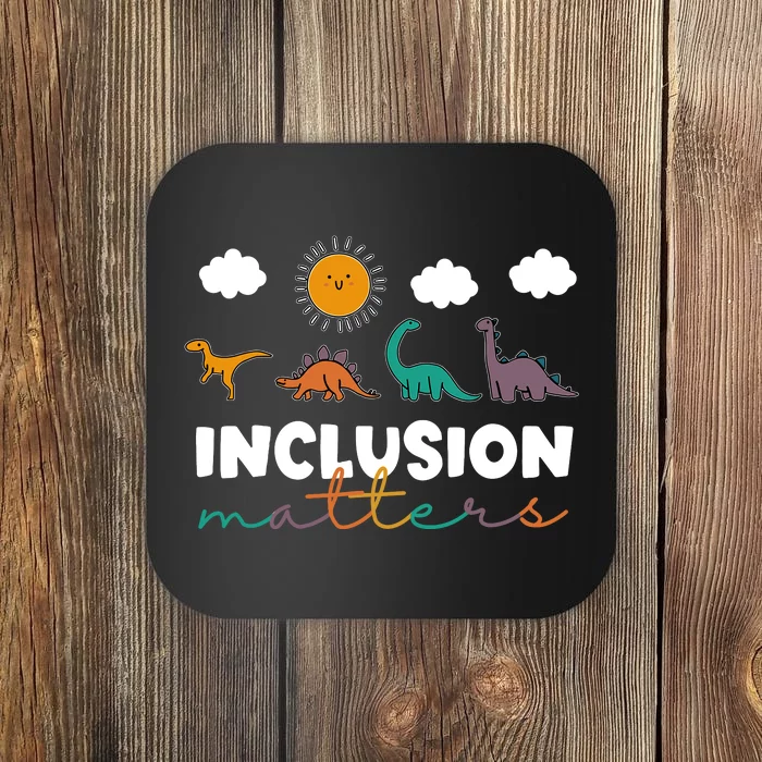 TRex Dinosaur Inclusion Matters Special Education Teacher Coaster