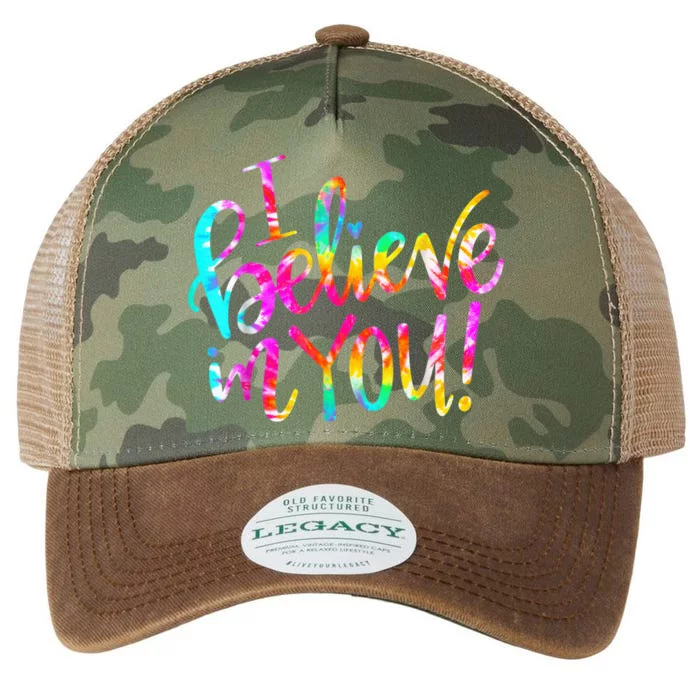 Tie Dye I Believe In You Teacher Testing Day Gift Legacy Tie Dye Trucker Hat