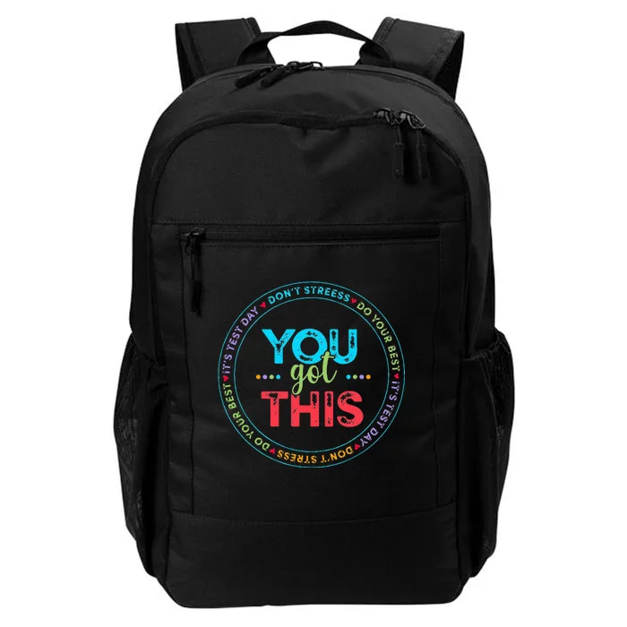 Testing Day Its Test Day You Got This Teacher Student Kids Daily Commute Backpack