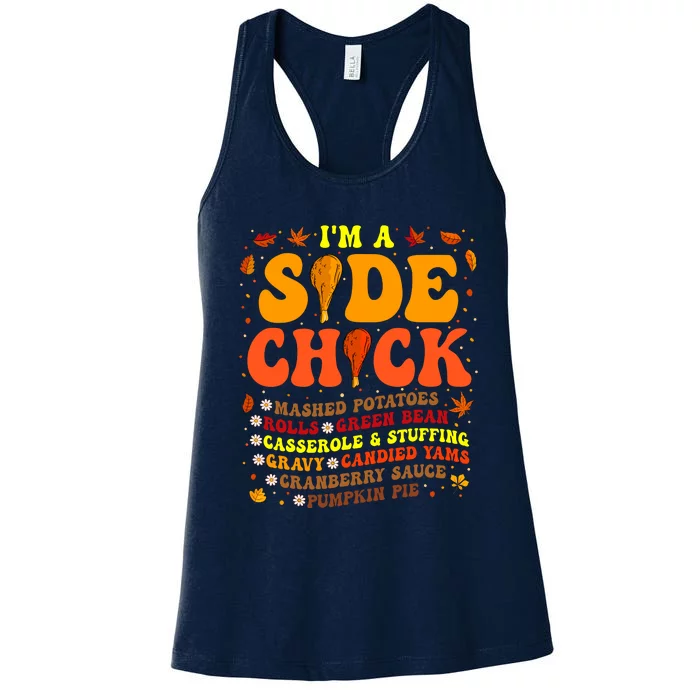 Thanksgiving Day IM A Side Chick Funny Turkey Leg Autumn Women's Racerback Tank