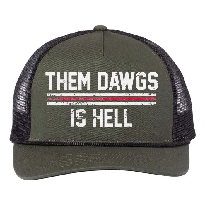 Them Dawgs Is Hell funny president Retro Rope Trucker Hat Cap