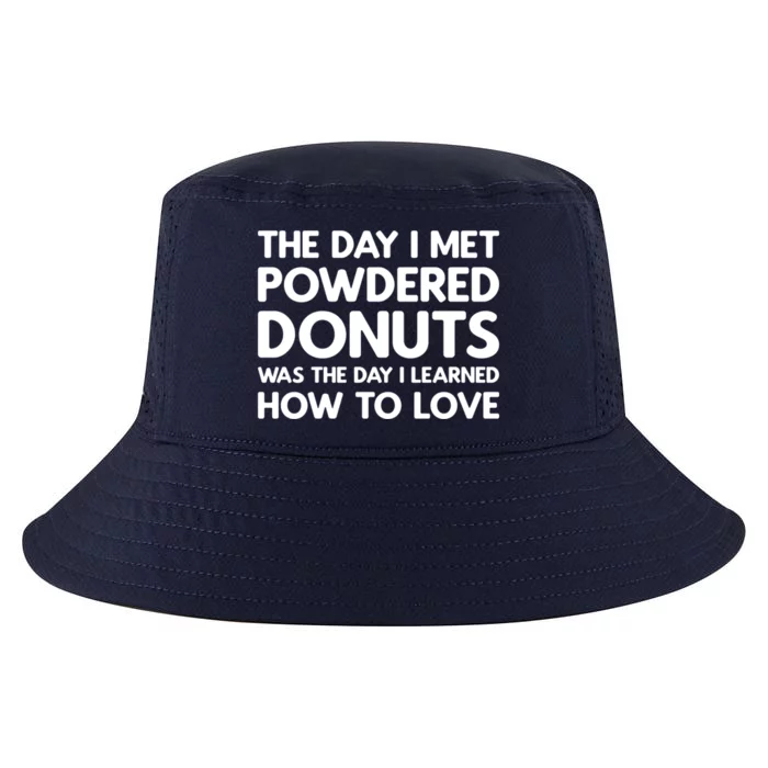 The Day I Met Powdered Donuts Powdered Donuts Gift Cool Comfort Performance Bucket Hat