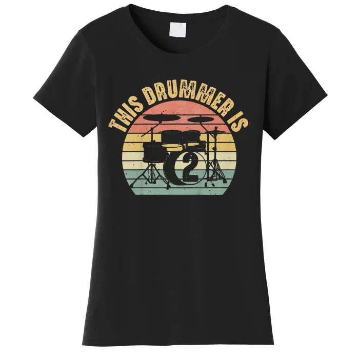 This Drummer Is 2nd Birthday Drum Set Drumming Women's T-Shirt