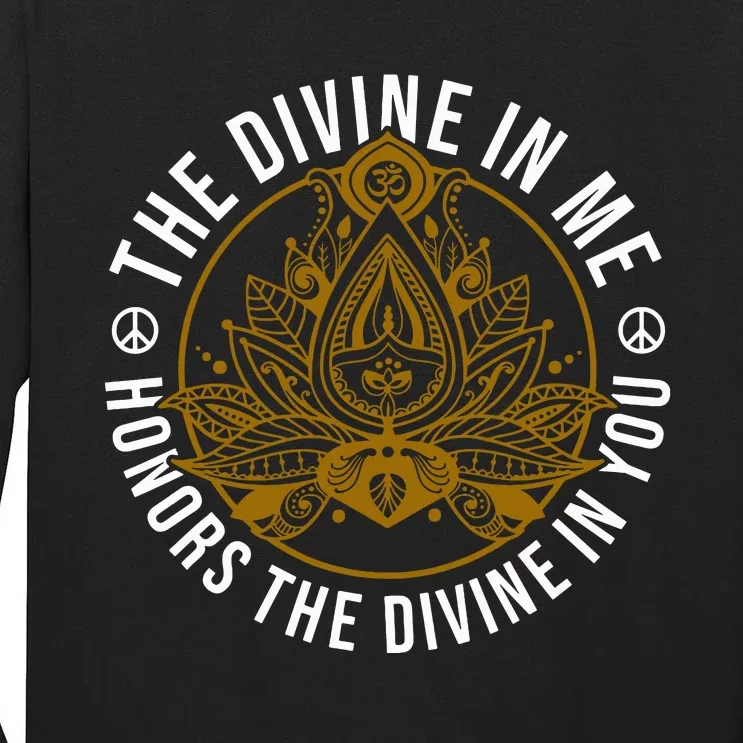 The Divine In Me Positive Message Spiritual Yoga Meditation Tall Long Sleeve T-Shirt