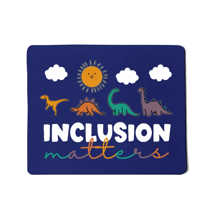 Trex Dinosaur Inclusion Matters Special Education Teacher Mousepad