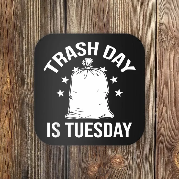 Trash Day Is Tuesday Trump Garbage Trump Retro Trash Truck Coaster