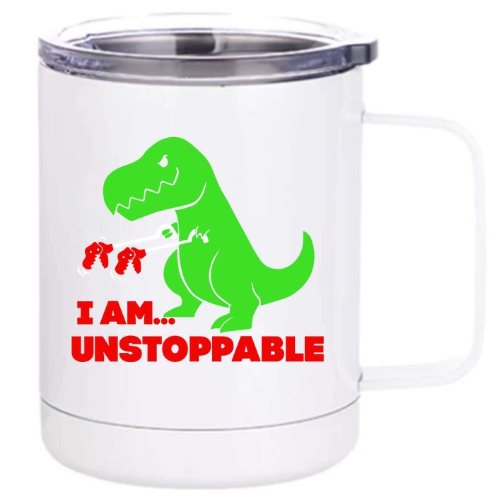 Trex Dinosaur I Am Unstoppable Gifts Xmas Front & Back 12oz Stainless Steel Tumbler Cup