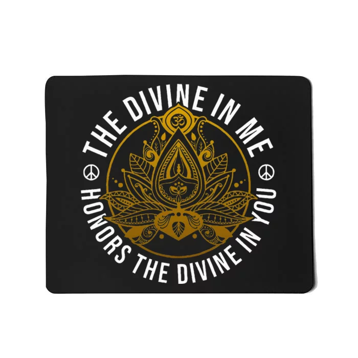 The Divine In Me Positive Message Spiritual Yoga Meditation Mousepad