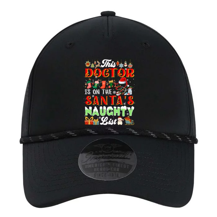 This Doctor Is On SantaS Naughty List Funny Joke Xmas Meaningful Gift Performance The Dyno Cap