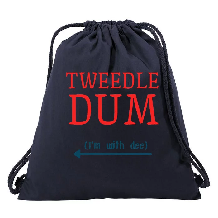 Tweedle Dum IM With Dee Couple & Friends Funny Lazy Costume Gift Drawstring Bag