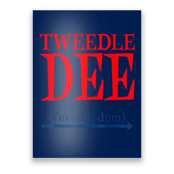 Tweedle Dee IM With Dum Lazy Couple Halloween Costumes Poster