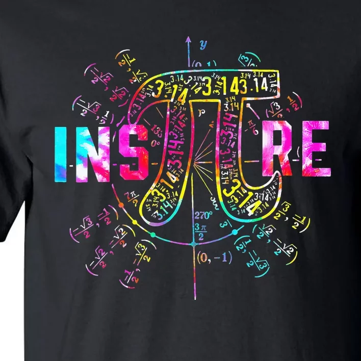 Tie Dye Inspire Pi 3 14 Day Greek Symbol Math Teacher 3 14 Tall T-Shirt