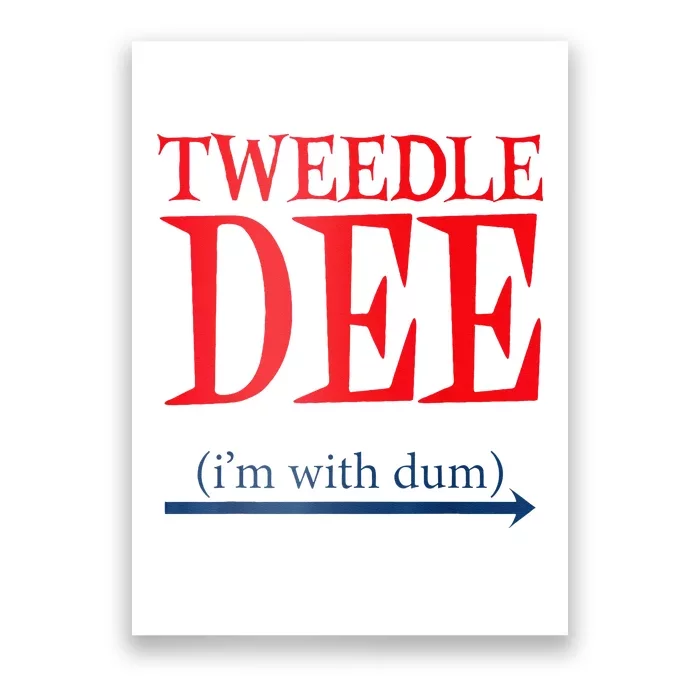 Tweedle Dee Im With Dum Lazy Couple Halloween Poster