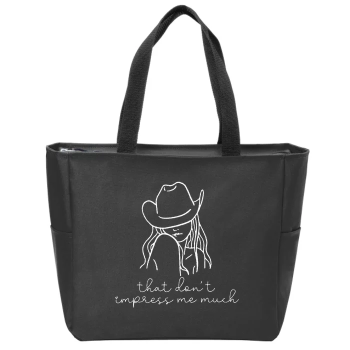 That Dont Impress Me Much Zip Tote Bag