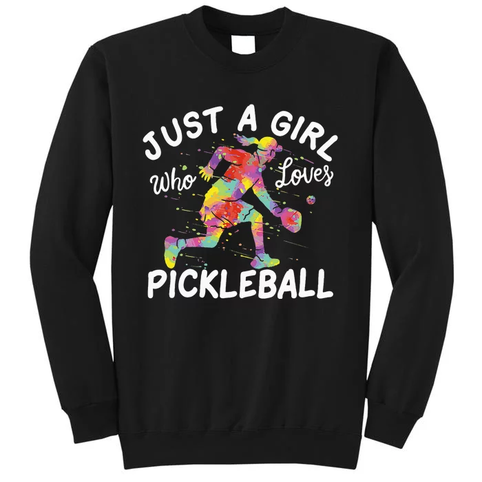 tie dye Just A Who Loves Pickleball Sweatshirt