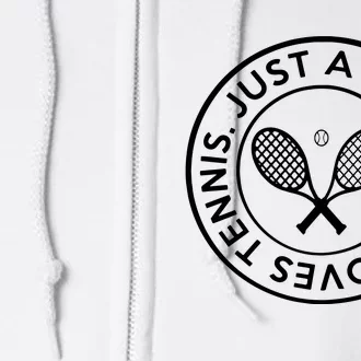 Tennis Design Just A Girl Who Loves Tennis Full Zip Hoodie