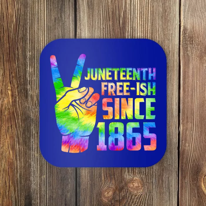 Tie Dye Juneteenth Freegiftish Since 1865 Black History Freedom Gift Coaster