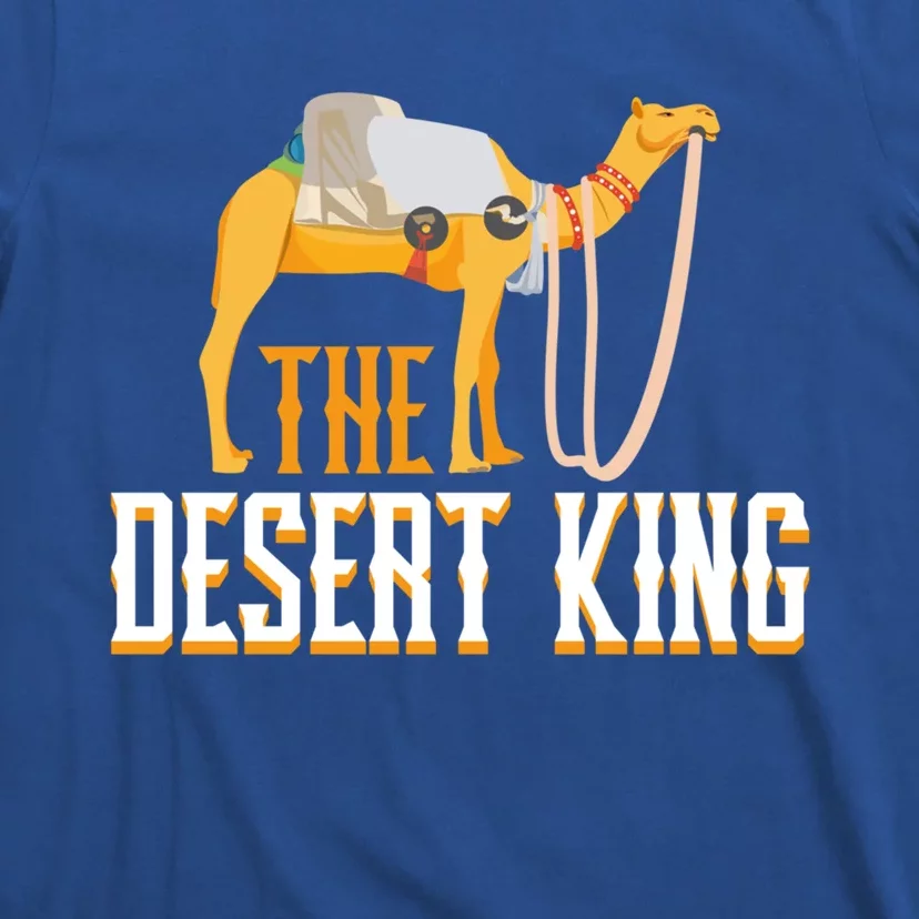 The Desert King Desert Animal Camel Meaningful Gift T-Shirt