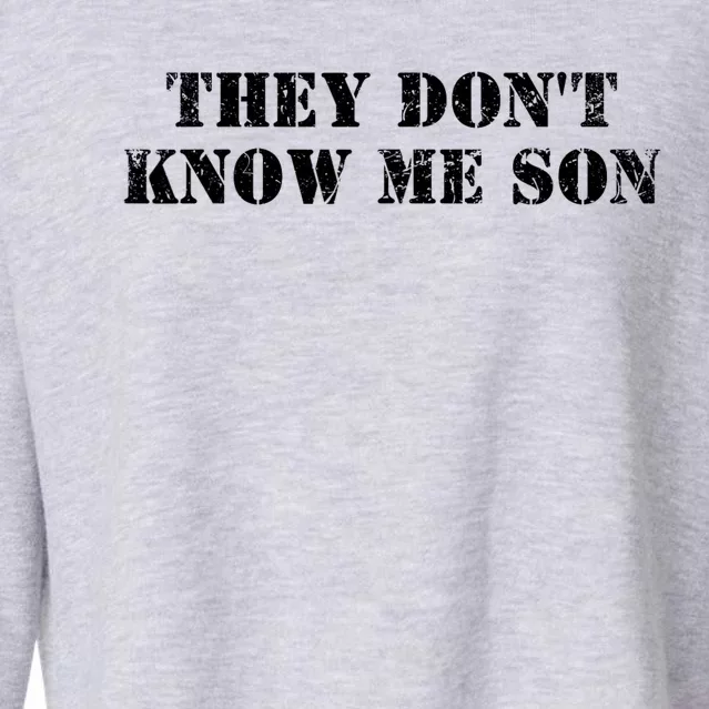 They Dont Know Me Son Bodybuilder Workout Cropped Pullover Crew