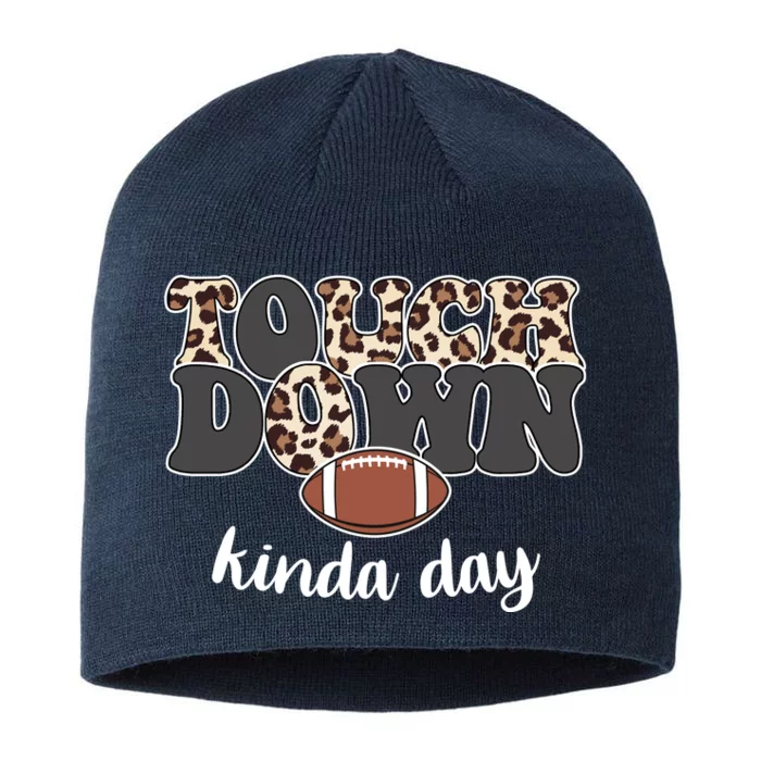 Touch Down Kinda Day Football Lover 8 1/2in Sustainable Knit Beanie