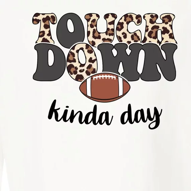 Touch Down Kinda Day Football Lover Cropped Pullover Crew