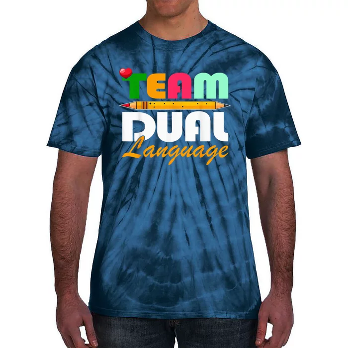 Team Dual Language Teachers Back To School Squad Tie-Dye T-Shirt