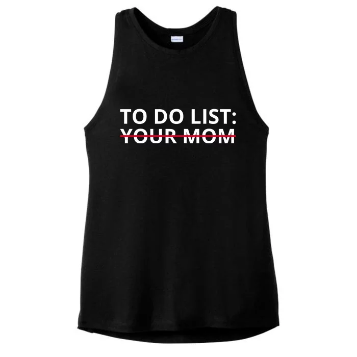 To Do List Your Mom Funny Meme Ladies Tri-Blend Wicking Tank