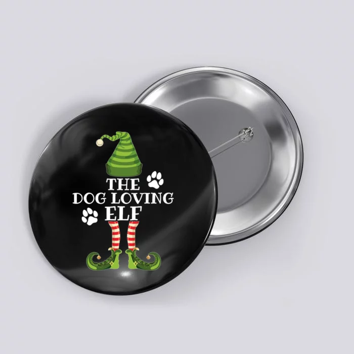 The Dog Loving Elf Family Matching Christmas Dog Owner Button