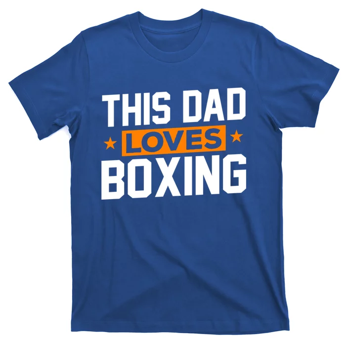 This Dad Loves Boxing Cool Gift T-Shirt