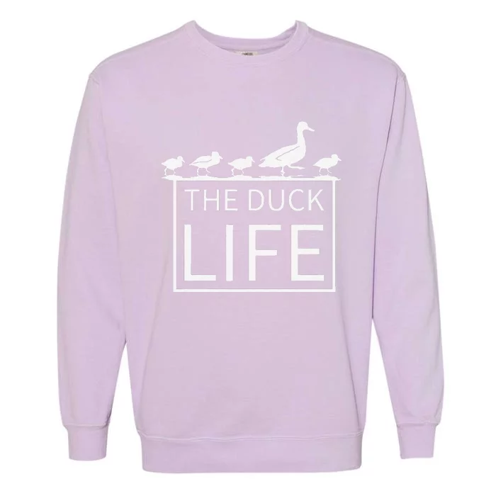 The Duck Life! Garment-Dyed Sweatshirt