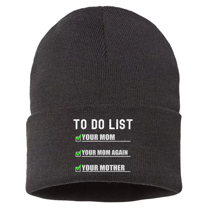 To Do List Your Mom Funny Adult Humor Sustainable Knit Beanie