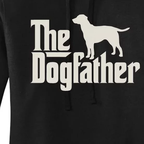 The Dogfather Labrador Funny Dog Owner Women's Pullover Hoodie