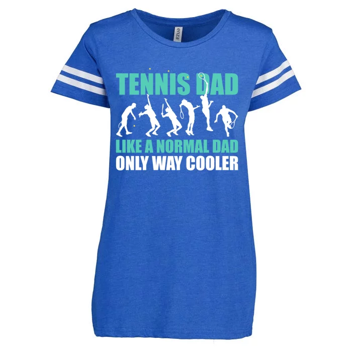 Tennis Dad Like A Regular Dad But Cooler For Father's Day Gift Enza Ladies Jersey Football T-Shirt