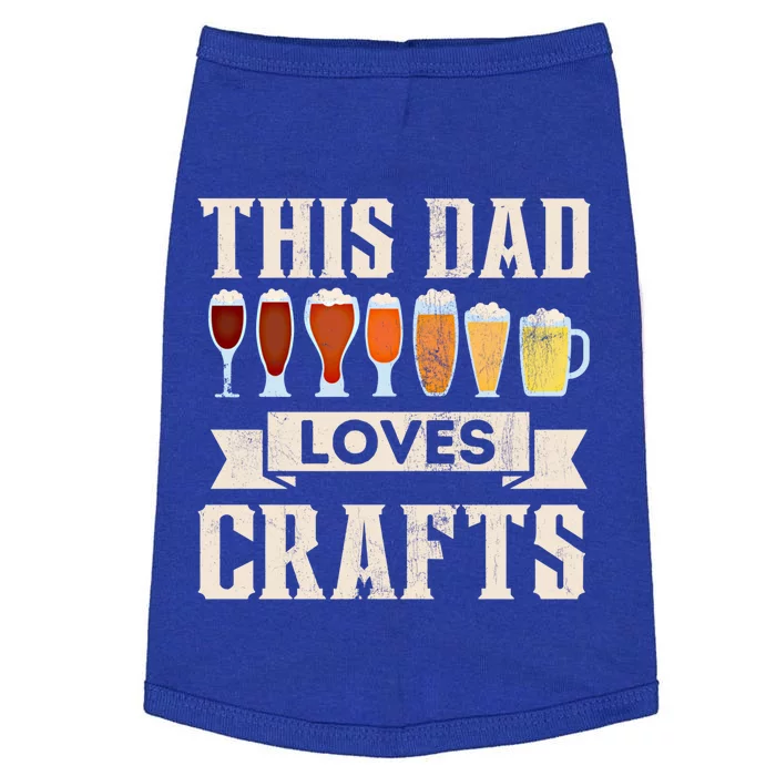 This Dad Loves Crafts Beer Lover Funny Fathers Day Funny Gift Doggie Tank