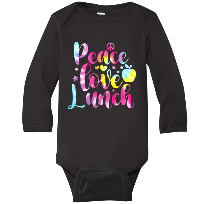 Tie Dye Lunch Lady Peace Love Lunch Cafeteria Squad Wo Baby Long Sleeve Bodysuit