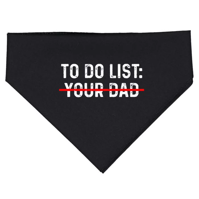 To Do List Your Dad MATCHING WITH To Do List Your Mom USA-Made Doggie Bandana