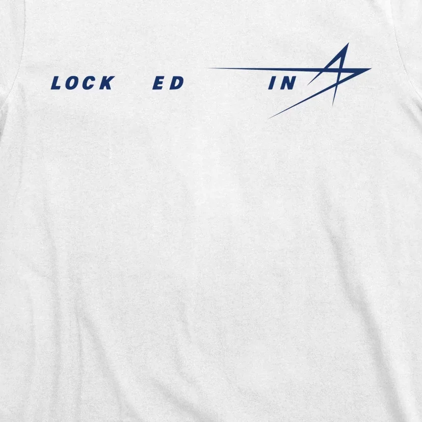 Tweet Davidson Locked In Lockheed Martin T-Shirt