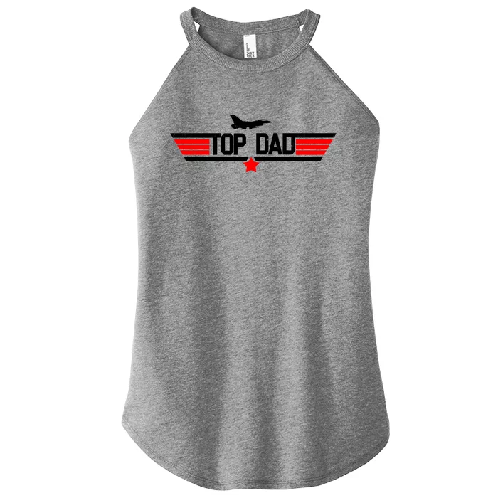 Top Dad Logo Father's Day Women’s Perfect Tri Rocker Tank