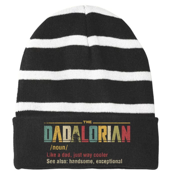 The Dadalorian Like A Dad Funny Defined This Is The Way Striped Beanie with Solid Band