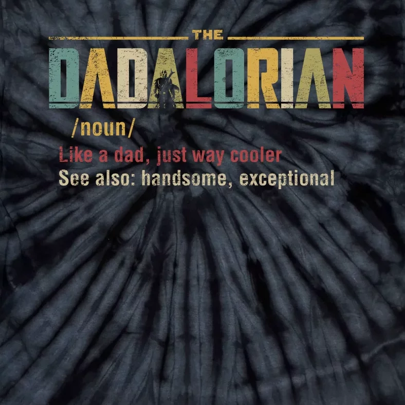 The Dadalorian Like A Dad Funny Defined This Is The Way Tie-Dye T-Shirt