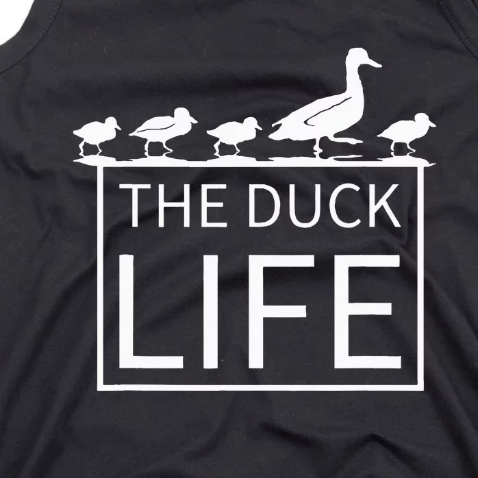 The Duck Life! Tank Top