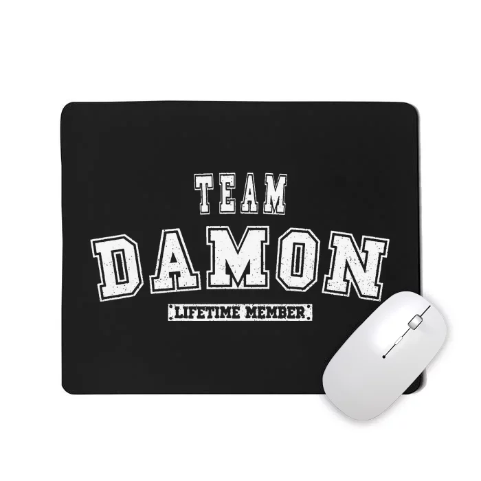 Team DAMON Lifetime Member Family Last Name Mousepad