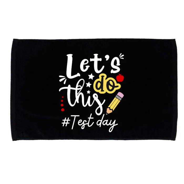 Test Day Lets Do This Teacher Life Student Microfiber Hand Towel