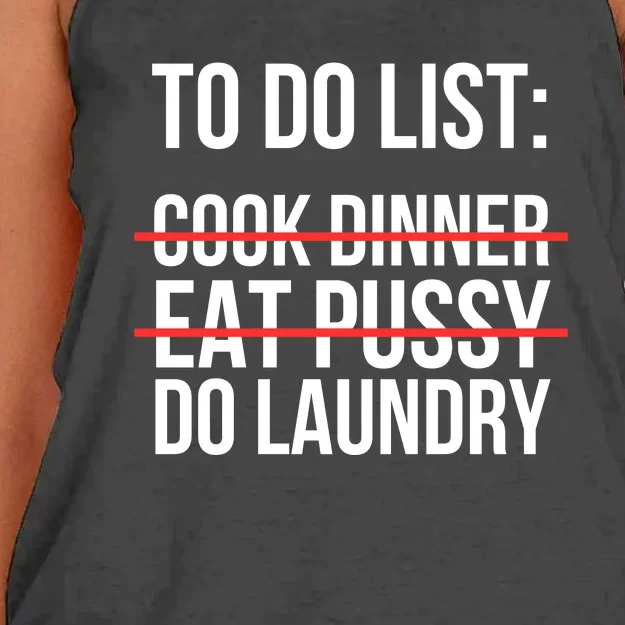 To Do List Cook Dinner Eat Pussy Do Laundry Women's Knotted Racerback Tank