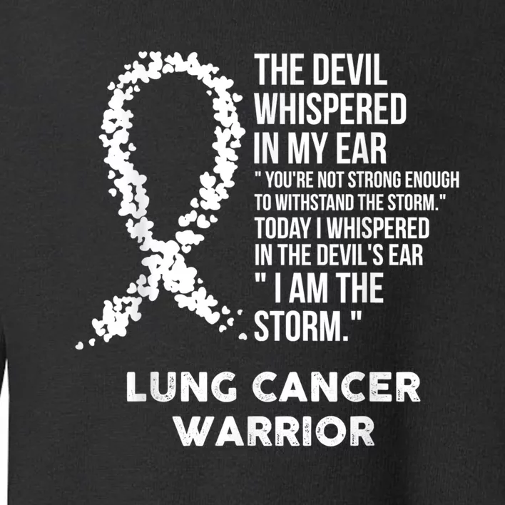 The Devil Lung Cancer Awareness Support Ribbon Toddler Sweatshirt